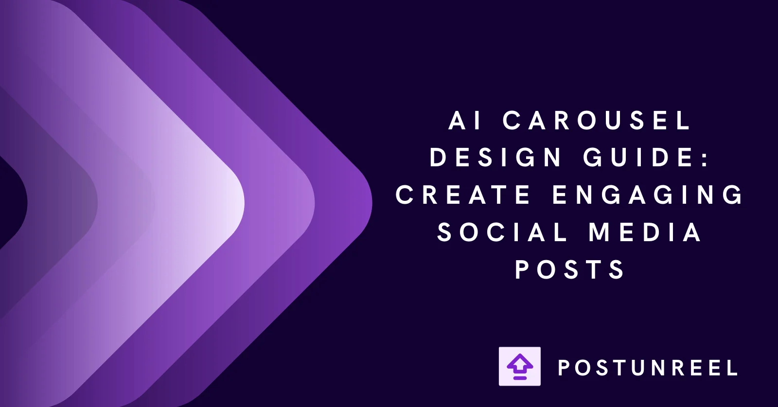 AI Carousel Design Guide: Create Engaging Social Media Posts - Postunreel