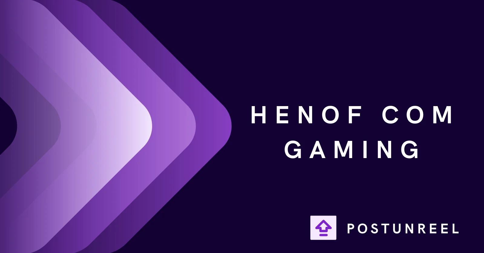 Henof Gaming Platform: Ultimate Guide - Postunreel
