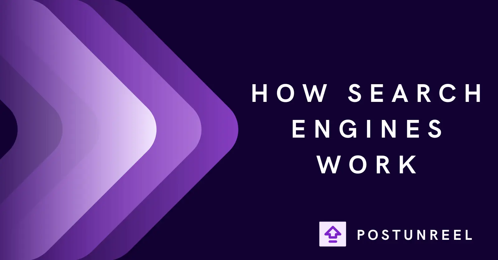 How Search Engines Work: Crawling, Indexing & Ranking - Postunreel