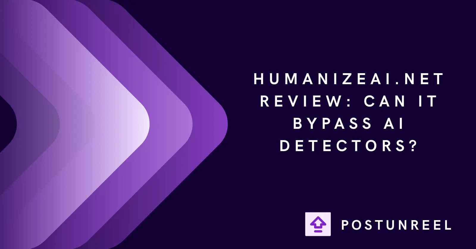 Humanizeai.net Review: Can It Bypass AI Detectors? - Postunreel