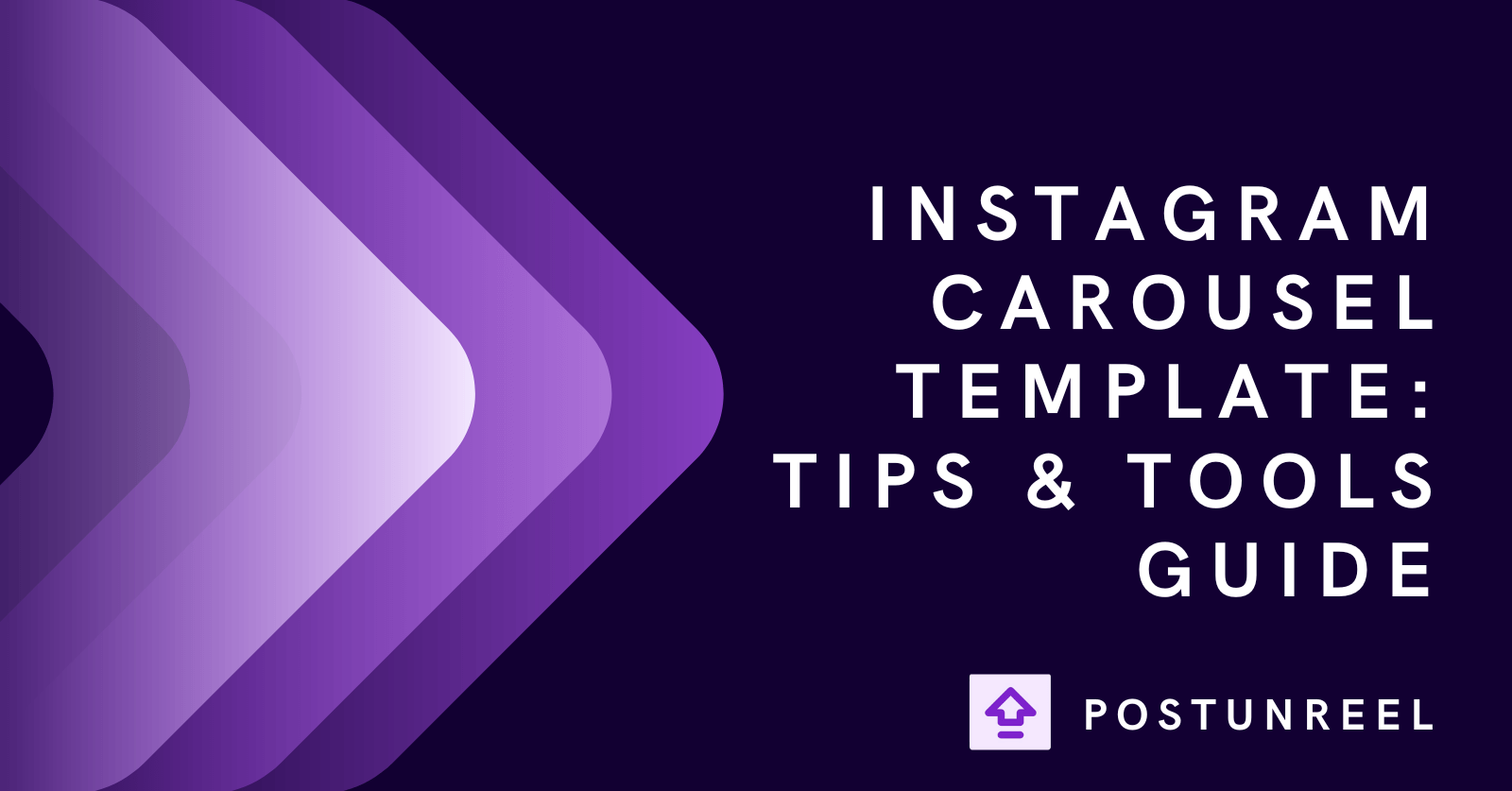 Instagram Carousel Template: Tips & Tools Guide - Postunreel