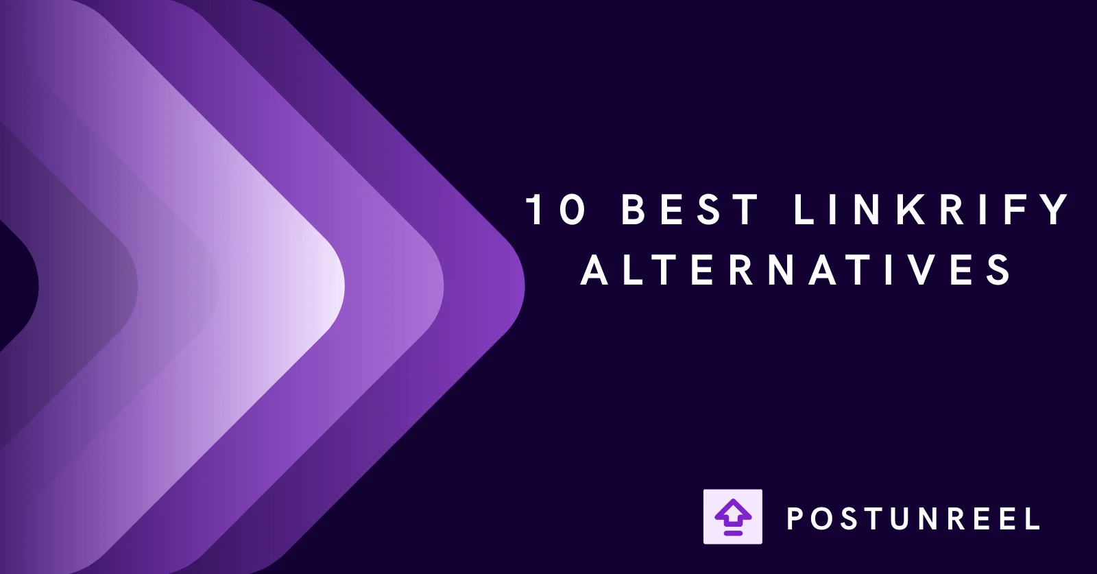 10 Best Linkrify Alternatives: Free SEO Tools Tested 2025 - Postunreel