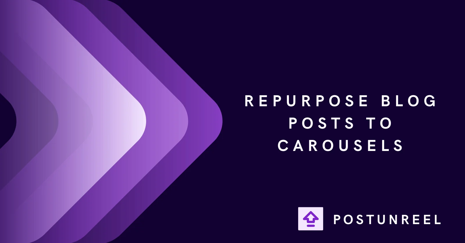 Repurpose Blog Posts to Carousels: Quick Tutorial - Postunreel
