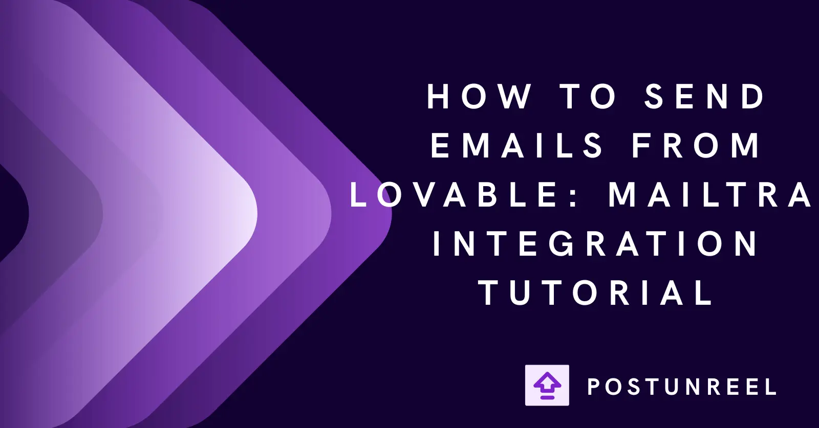 How to Send Emails from Lovable with Mailtrap Integration - Postunreel